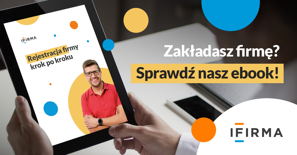 Rejestracja firmy krok po kroku bezpłatny e book do pobrania ifirma pl